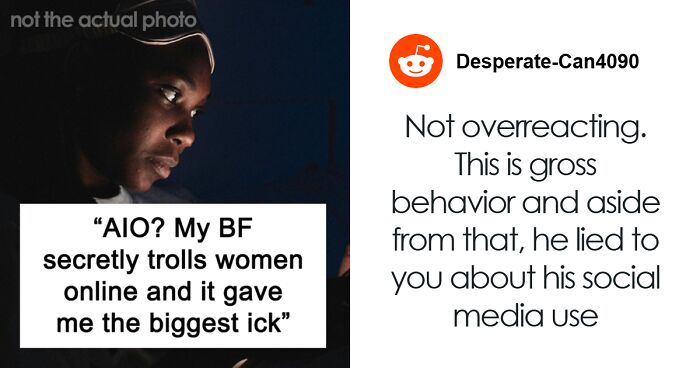 Woman Finds Out BF Is An Internet Troll And She Was One Of His Victims
