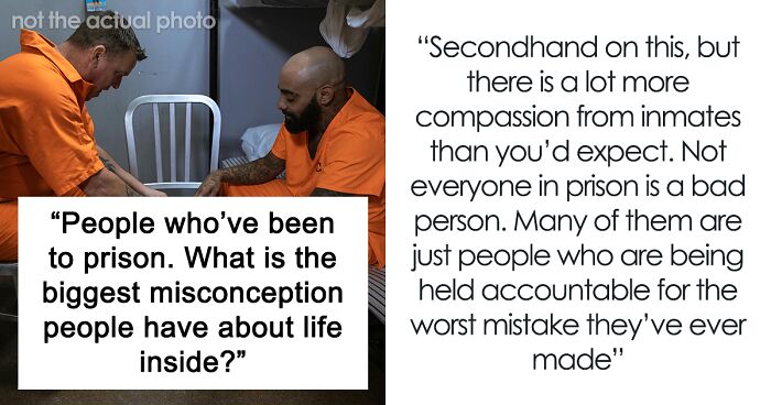 25 Of The Most Popular Misconceptions About Life Inside Prison That Are Actually Not True At All
