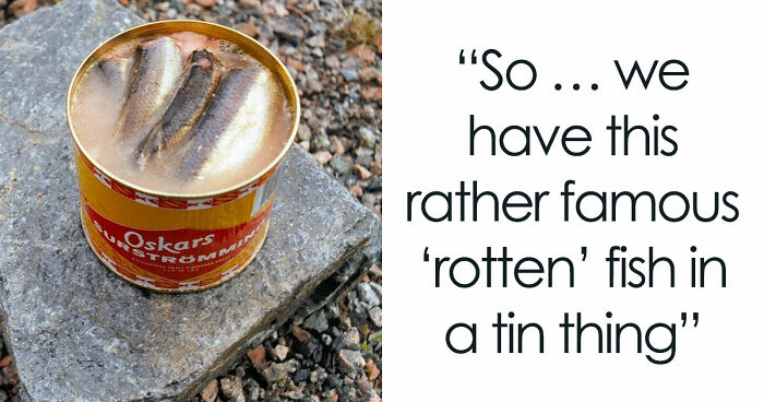 37 Bizarre National Dishes That Might Make Your Stomach Churn Just Looking At Them