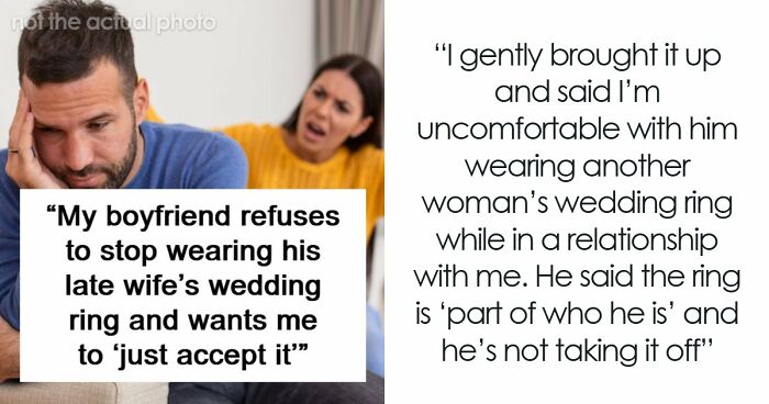 Woman Gets A Brutal Reality Check After Asking Widower Boyfriend To Take Off His Wedding Ring