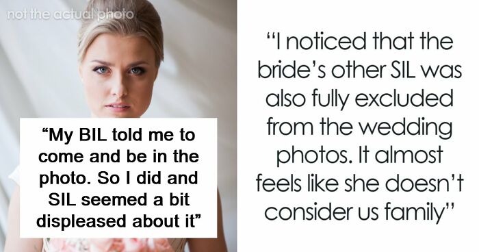 Bride Enters New Family With Drama After Deliberately Excluding Sister-In-Law From Wedding Photos
