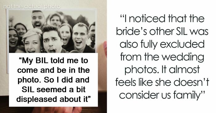Bride Enters New Family With Drama After Deliberately Excluding Sister-In-Law From Wedding Photos