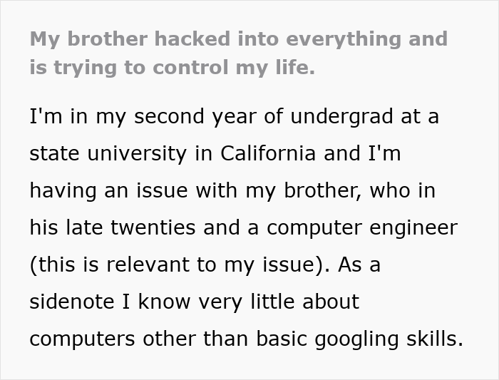 Text excerpt about a woman describing her brother&rsquo;s stalking tendencies affecting her college, job, and mental health.