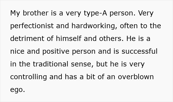 Text about a brother described as a controlling, perfectionist person with stalker tendencies affecting a woman's life.