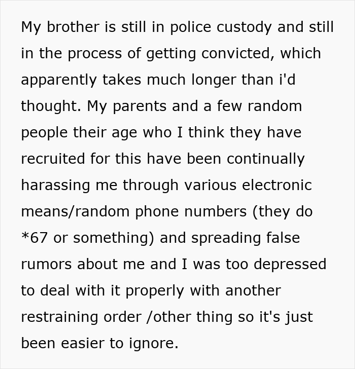 Text describing a woman&rsquo;s struggle with her brother&rsquo;s stalker tendencies causing loss of college, job, and mental stability.