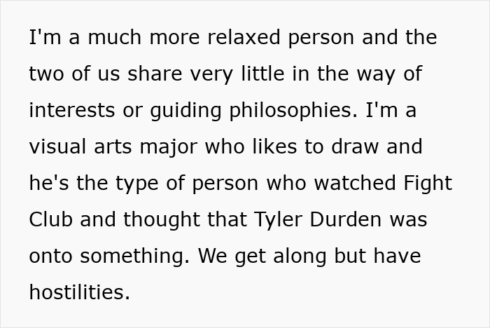 Text on a white background discussing personal differences and hostilities between siblings, highlighting emotional struggle from brother's stalker tendencies.