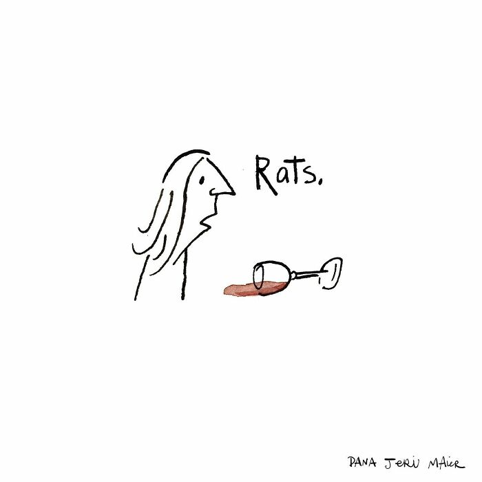 Cartoon by Dana Jeri Maier showing a person looking at a glass, captioned with a funny modern life headache joke.