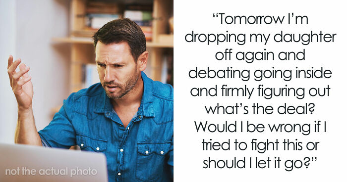 Dad Suddenly Gets Banned From Walking Daughter To Door At School, Learns It’s Due To Karen Mom