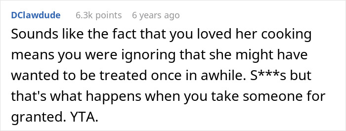 Comment discussing how a chef girlfriend feels unappreciated when boyfriend prefers home cooking over restaurants. Comment discussing how a chef girlfriend feels unappreciated when boyfriend prefers home cooking over restaurants.