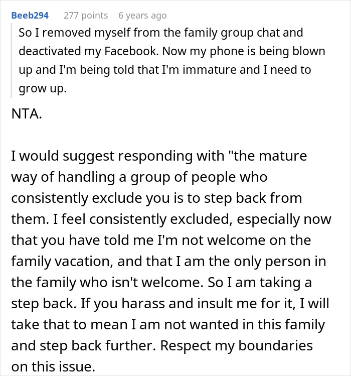 Commenter explains feeling excluded by family, seen as immature, and emphasizes need to grow up and set boundaries respectfully.