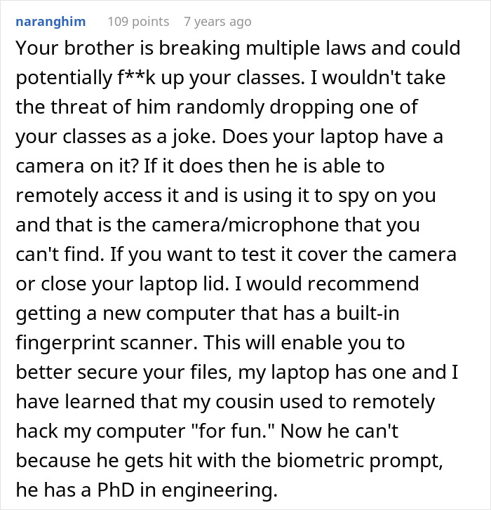Comment detailing concerns about brother&rsquo;s stalker tendencies affecting college, job, and mental health security.