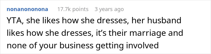 Screenshot of a Reddit comment defending a woman&rsquo;s choice of dress and her husband&rsquo;s support in their marriage.