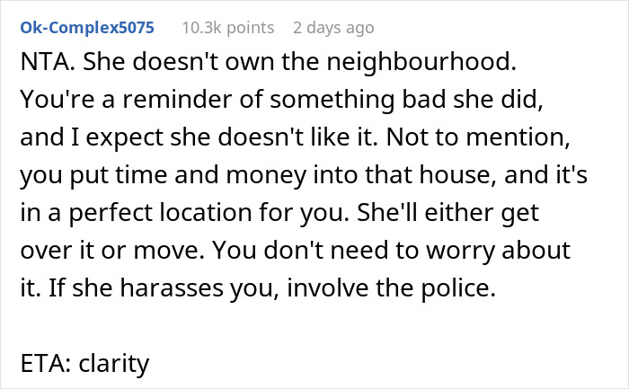 Screenshot of an online comment discussing a man who accidentally moves in next door to a former friend and faces harassment. Screenshot of an online comment discussing a man who accidentally moves in next door to a former friend and faces harassment.