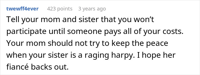 Screenshot of a Reddit comment about a sister turning into a bridezilla causing family tension and a messy situation. Screenshot of a Reddit comment about a sister turning into a bridezilla causing family tension and a messy situation.