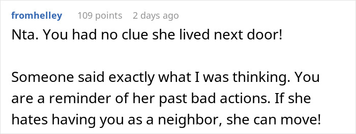 Screenshot of a Reddit comment discussing a man accidentally moving next door to a former friend who demands he leave.
