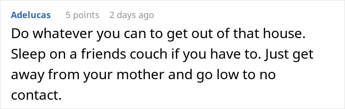 Screenshot of online comment advising to get away from mother and go no contact after woman who hasn&rsquo;t worked since 2006 demands child quit college.