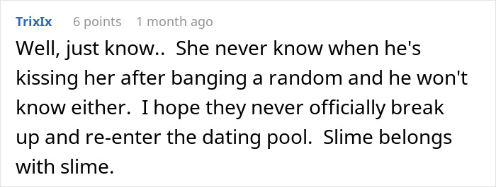 Comment discussing suspicion of cheating between a girlfriend and roommate, expressing hope they do not reunite.