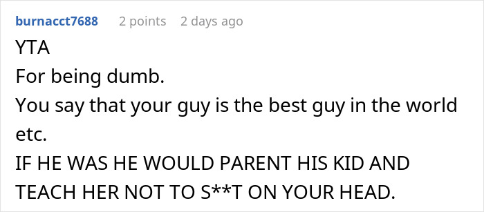 Comment text criticizing a woman for kicking her fiancé and stepdaughter out, questioning his parenting skills. Comment text criticizing a woman for kicking her fiancé and stepdaughter out, questioning his parenting skills.