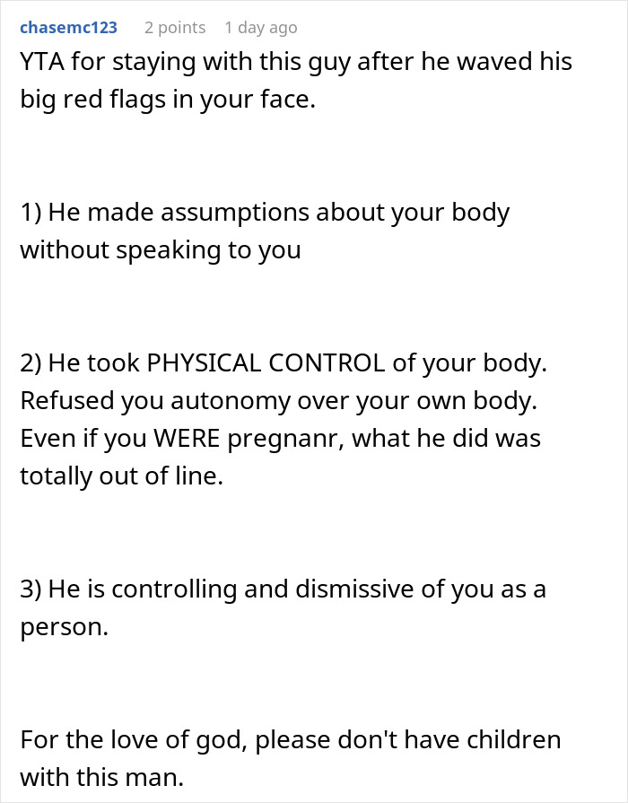 Comment highlighting red flags of controlling behavior after assuming fianc&eacute;e is pregnant, showing true colors.