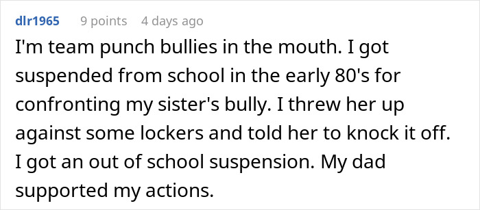 Comment supporting punch bullies, mentioning dad’s support after suspension for confronting a bully in school. Comment supporting punch bullies, mentioning dad’s support after suspension for confronting a bully in school.