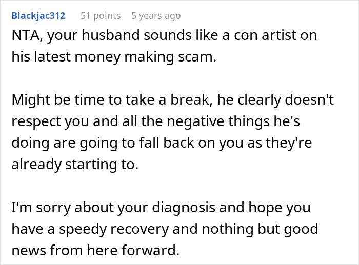 Screenshot of Reddit comment criticizing husband, referencing con artist and wife's cancer; husband cancer diagnosis excuses Screenshot of Reddit comment criticizing husband, referencing con artist and wife's cancer; husband cancer diagnosis excuses
