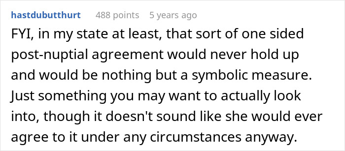 Comment discussing the legality and enforceability of one-sided post-nuptial agreements in an online forum. Comment discussing the legality and enforceability of one-sided post-nuptial agreements in an online forum.