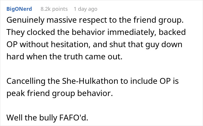 Screenshot of a Reddit comment praising a friend group for confronting a guy mocking grief-related superhero dislikes. Screenshot of a Reddit comment praising a friend group for confronting a guy mocking grief-related superhero dislikes.