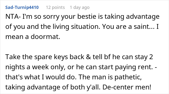 Comment criticizing a roommate boyfriend vacation drama, advising to limit stay and address rent payment issues. Comment criticizing a roommate boyfriend vacation drama, advising to limit stay and address rent payment issues.
