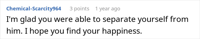 Comment text on a white background from user Chemical-Scarcity964 expressing hope for finding happiness after separating from husband.