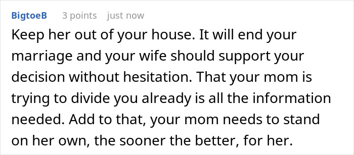 Comment discussing an adult son refusing religious mom moving in amid guilt trips and biblical sermons. Comment discussing an adult son refusing religious mom moving in amid guilt trips and biblical sermons.