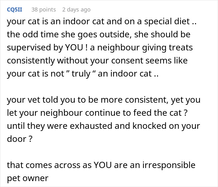 Woman Ignores Warnings About Not Feeding The Neighbors Cat, Learns Her Lesson The Hard Way Woman Ignores Warnings About Not Feeding The Neighbors Cat, Learns Her Lesson The Hard Way