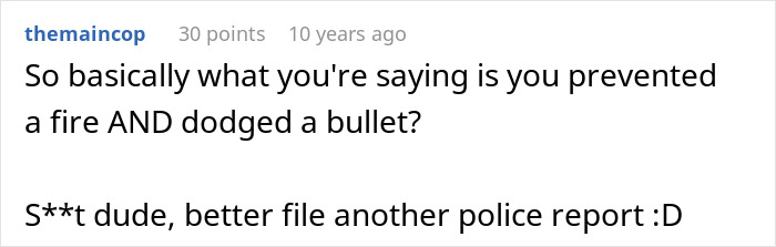 Comment text on a plain white background discussing a heroic act and suggesting filing another police report humorously.