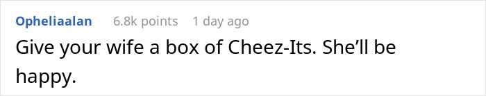 Text message reading: Give your wife a box of Cheez-Its. She’ll be happy. Wife is furious after husband embarrasses her in front of parents. Text message reading: Give your wife a box of Cheez-Its. She’ll be happy. Wife is furious after husband embarrasses her in front of parents.