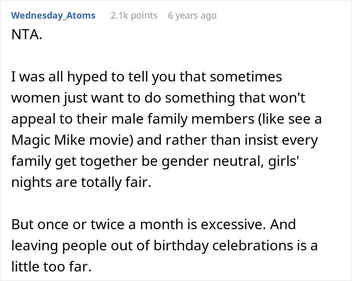 Reddit user explains why family excluding a guy from girl days shows his immaturity and need to grow up.