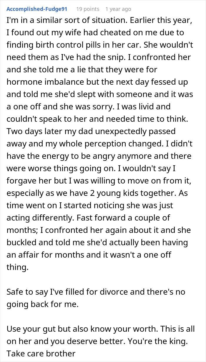 Comment revealing man finds out two years later about wife's cheating and ongoing affair beyond a single drunken night.