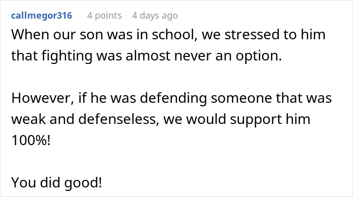Comment supporting a dad taking son out to celebrate after he defends against a bully with a punch. Comment supporting a dad taking son out to celebrate after he defends against a bully with a punch.