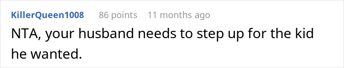 Reddit comment reads NTA, your husband needs to step up for the kid he wanted — highlights mom regrets becoming a parent Reddit comment reads NTA, your husband needs to step up for the kid he wanted — highlights mom regrets becoming a parent
