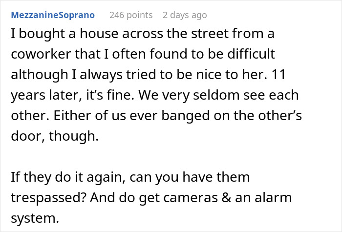 Text post discussing a man accidentally moving next door to a former friend who demands he leave. Text post discussing a man accidentally moving next door to a former friend who demands he leave.