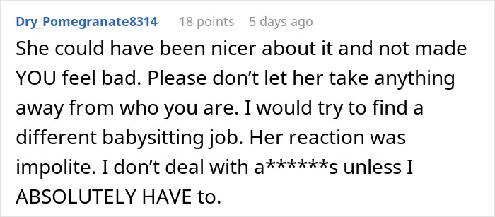 Comment advising to find a different babysitting job after babysitter gives birthday gift and mother reacts furiously.