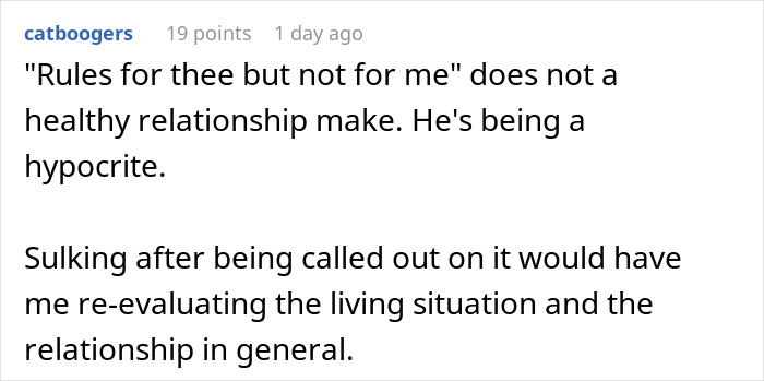 Reddit comment screenshot calling out hypocrisy and reevaluating living situation; boyfriend ban friends relationship Reddit comment screenshot calling out hypocrisy and reevaluating living situation; boyfriend ban friends relationship