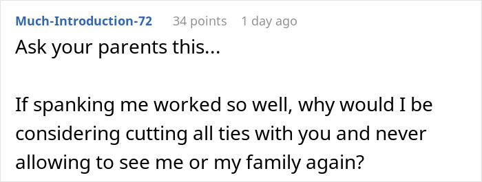 Comment discussing grandparents spanking 3YO to teach a lesson, leading parents to ban them from seeing her again. Comment discussing grandparents spanking 3YO to teach a lesson, leading parents to ban them from seeing her again.