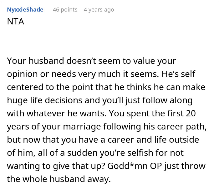 Comment expressing frustration about a woman refusing to move again after decades relocating for husband&rsquo;s career.