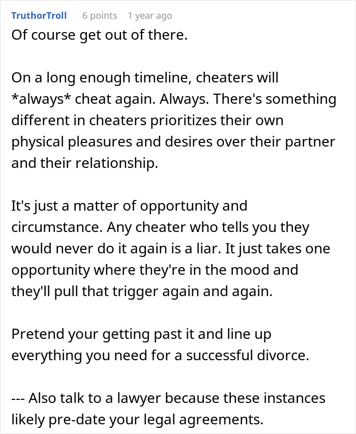 Screenshot of a Reddit comment warning that cheaters will always cheat again, advising preparation for divorce.