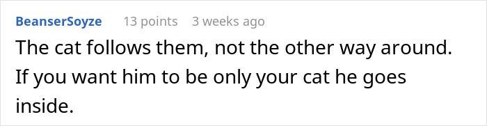 Comment about a cat disappearing for days while the neighbor has been adopting the cat instead.