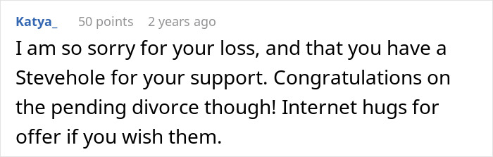 Online comment expressing sympathy for loss and support for pending divorce discussion with a lawyer.