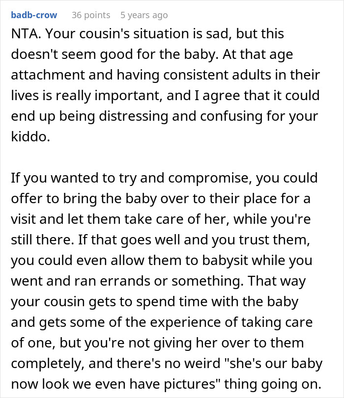 Reddit comment discussing cousin with cancer wanting to borrow baby and concerns about attachment and motherhood experience. Reddit comment discussing cousin with cancer wanting to borrow baby and concerns about attachment and motherhood experience.
