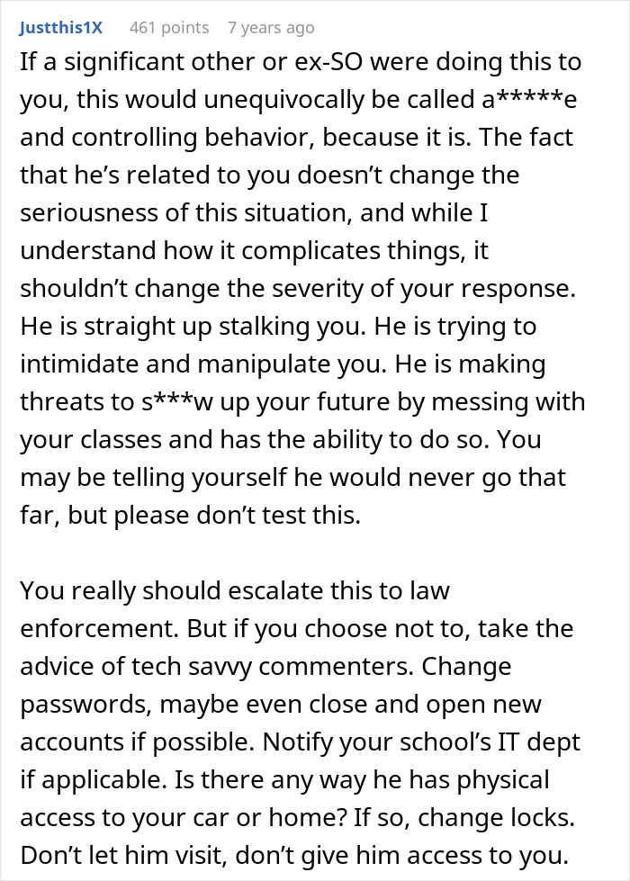 Commenter warning about brother's stalker tendencies causing loss of college, job, and mental stability while advising legal action and security steps.
