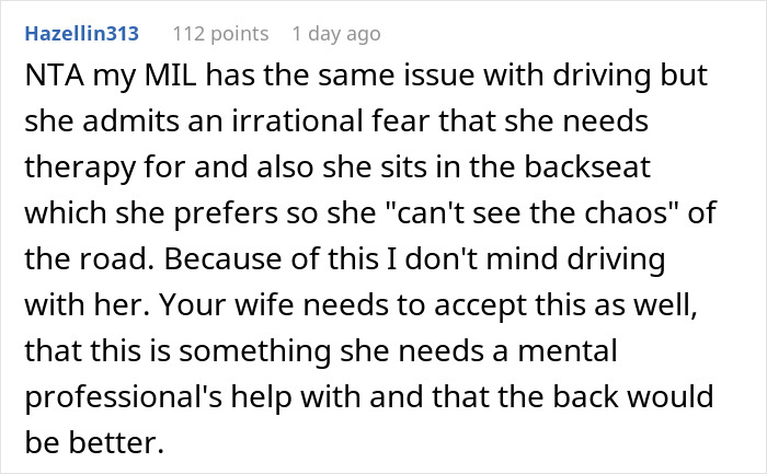 Comment discussing a husband's decision to ban wife from front seat after anxiety meltdown risks their safety. Comment discussing a husband's decision to ban wife from front seat after anxiety meltdown risks their safety.