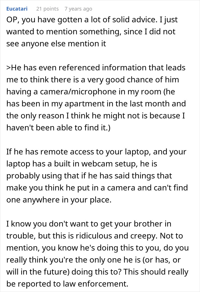 Text from an online post warning about brother's stalker tendencies involving cameras and remote access impacting college, job, and sanity.