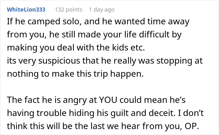 Screenshot of a Reddit comment discussing suspicion about a husband&rsquo;s camping trip with his bro and deceit.